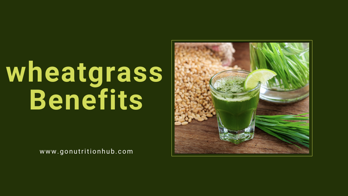Wheatgrass benefits
